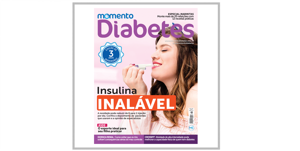 Insulina inalável deve chegar em outubro. Confira na nova Momento Diabetes