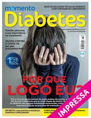 Edição Momento Diabetes Impressa - POR QUE LOGO EU? - ED. 26